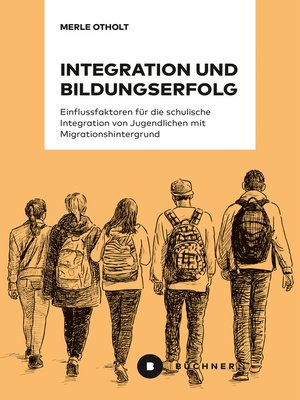 cover image of Integration und Bildungserfolg